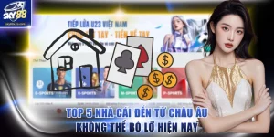 Nhà cái đến từ châu Âu