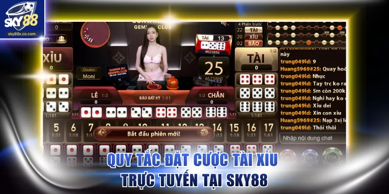 Quy tắc đặt cược Tài Xỉu trực tuyến tại SKY88